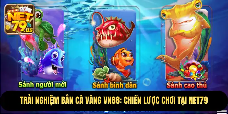 Bắn Cá Vàng VN88
