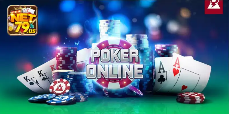 Khái quát về cách chơi Poker tại NET79
