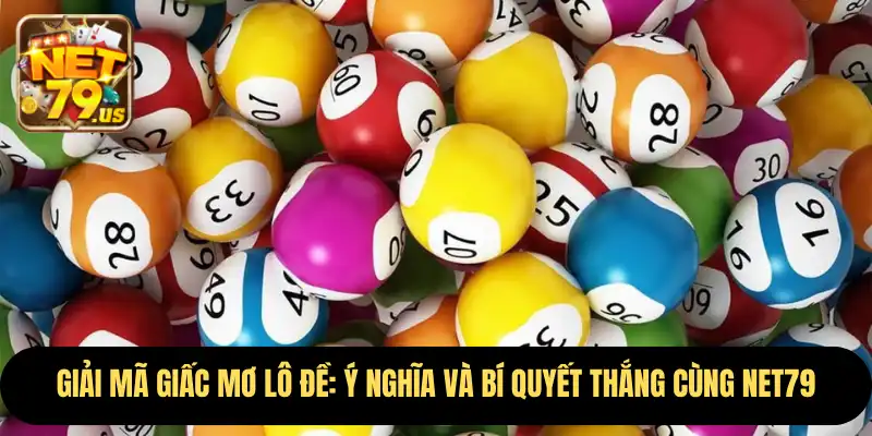 giải mã giấc mơ lô đề