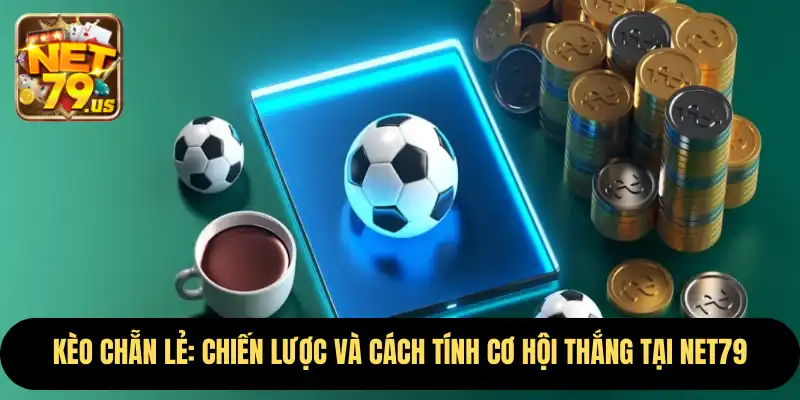 Kèo Chẵn Lẻ