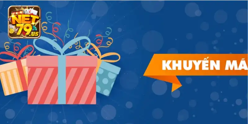Tác dụng khi đăng ký tham gia khuyến mãi tại NET79