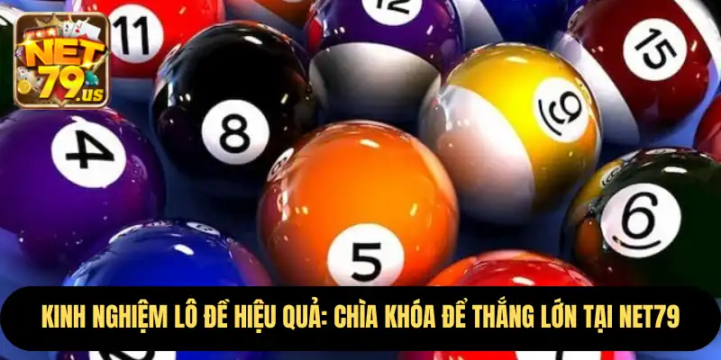 kinh nghiệm lô đề