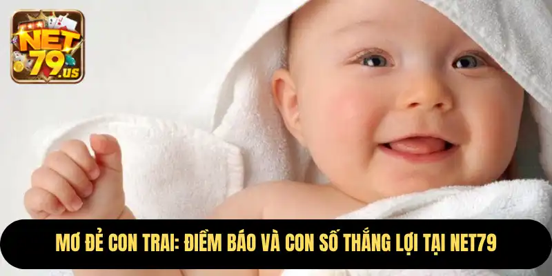 Mơ Đẻ Con Trai