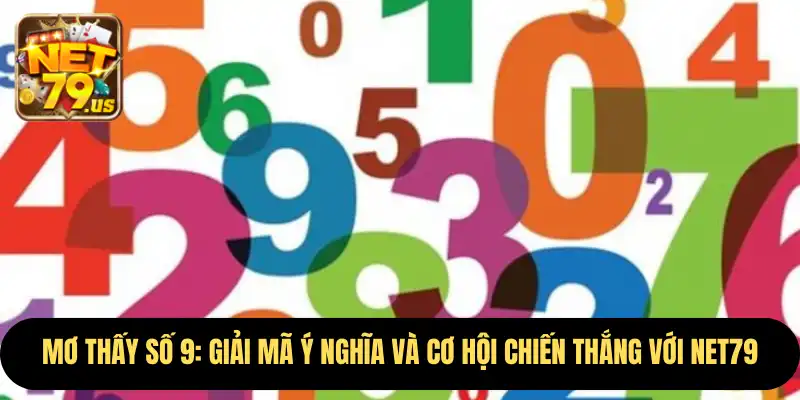 Mơ Thấy Số 9
